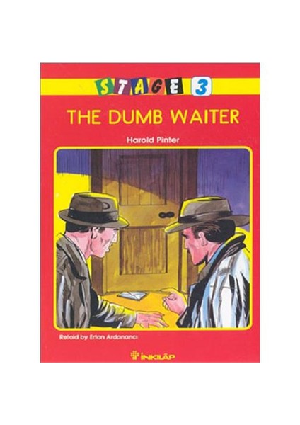 The Dumb Waiter Stage 3 - Harold Pinter