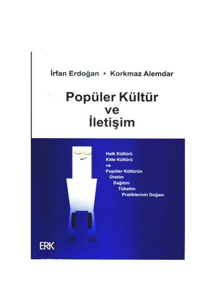 Popüler Kültür Ve İletşim