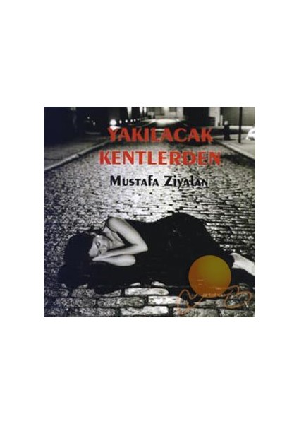 Yakılacak Kentlerden