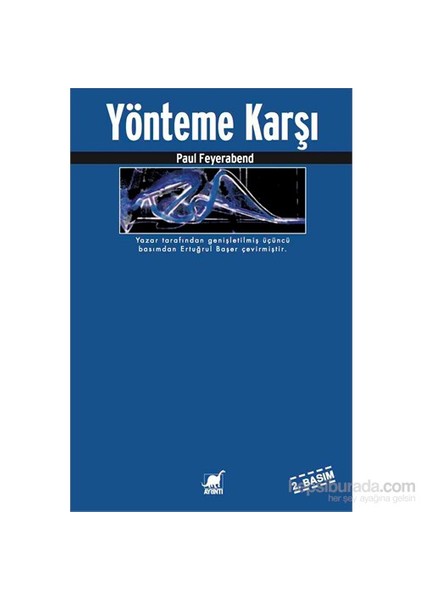 Yönteme Karşı (2. Basım)-Paul Feyerabend