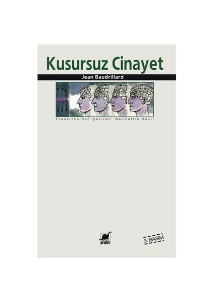 Kusursuz Cinayet - Jean Baudrillard