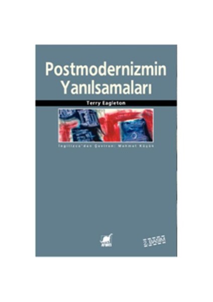 Postmodern Yanılsamaları - Terry Eagleton