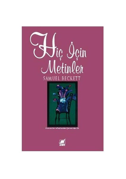 Hiç İçin Metinler - Samuel Beckett
