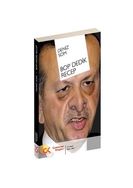 Bop Dedik Recep-Deniz Som