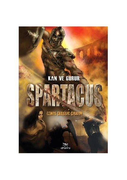 Spartacus - Kan ve Gurur