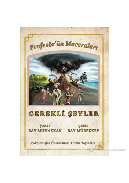 Profesör'Ün Maceraları - Gerekli Şeyler