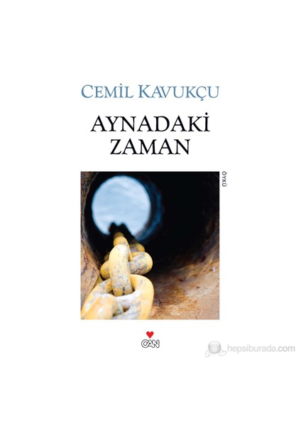 Aynadaki Zaman - Cemil Kavukçu