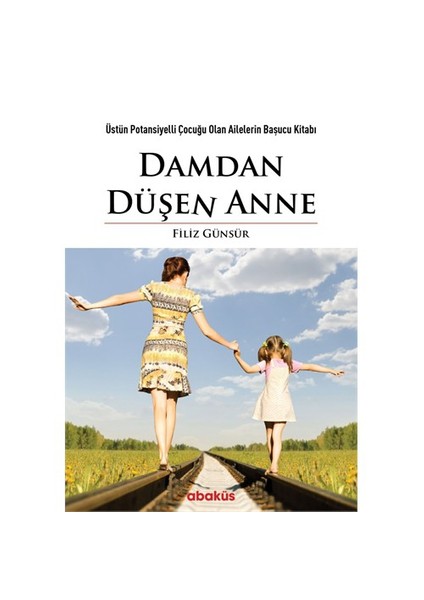 Damdan Düşen Anne-Filiz Günsür