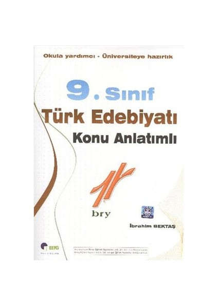 9. Sınıf Türk Edebiyatı Konu Anlatımlı - İbrahim Bektaş