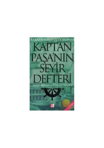 Kaptan Paşa'nın Seyir Defteri