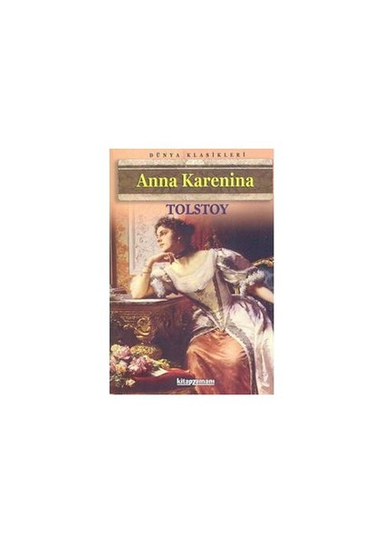 Anna Karenina - Lev Nikolayeviç Tolstoy