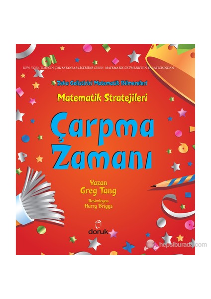 Matematik Stratejileri: Çarpma Zamanı (Zeka Geliştirici Matematik Bilmeceleri)-Greg Tang