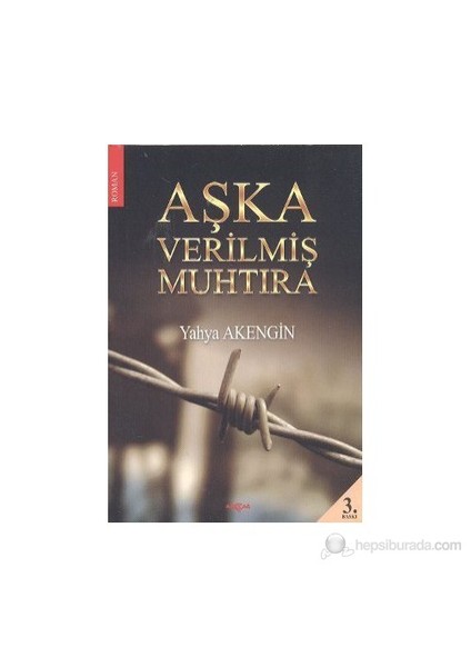 Aşka Verilmiş Muhtıra-Yahya Akengin