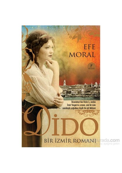 Dido - Bir İzmir Romanı - Efe Moral