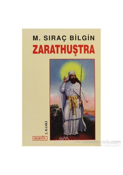 Yayınları Zarathuştra-M. Sıraç Bilgin