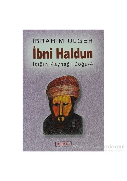 Yayınları İbni Haldun-İbrahim Ülger