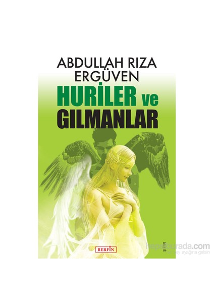 Yayınları Huriler Ve Gılmanlar-Abdullah Rıza Ergüven