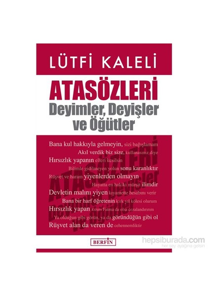 Atasözleri Deyimler Deyişler Ve Öğütler-Lütfi Kaleli
