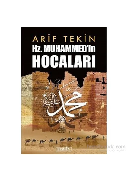 Hz. Muhammedin Hocaları-Arif Tekin