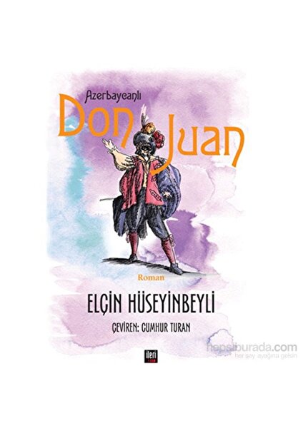 Azerbaycanlı Don Juan-Elçin Hüseynbeyli