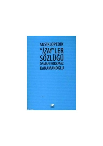 İzm'Ler Sözlüğü-Osman Korkmaz Karamanoğlu