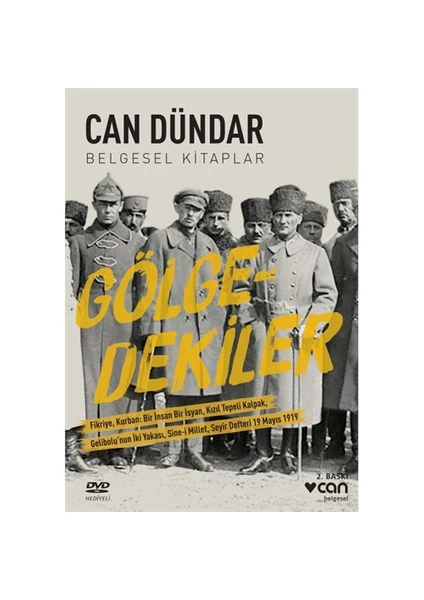 Can Dündar:  Gölgedekiler  (Dvd'Li)-Can Dündar