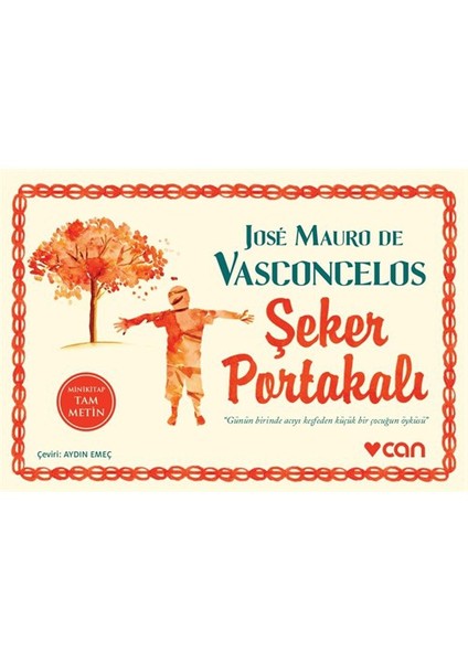 Şeker Portakalı - Jose Mauro de Vasconcelos