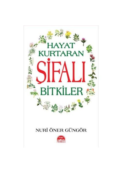 HAYAT KURTARAN ŞİFALI BİTKİLER