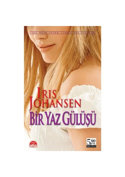 Bir Yaz Gülüşü - Iris Johansen