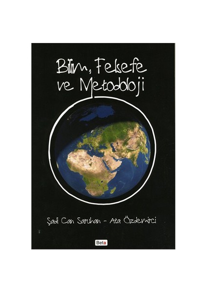 Bilim, Felsefe ve Metodoloji - Ata Özdemirci