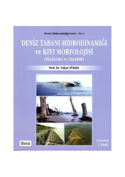 Deniz Tabanı Hidrodinamiği Ve Kıyı Morfolojisi-Yalçın Yüksel