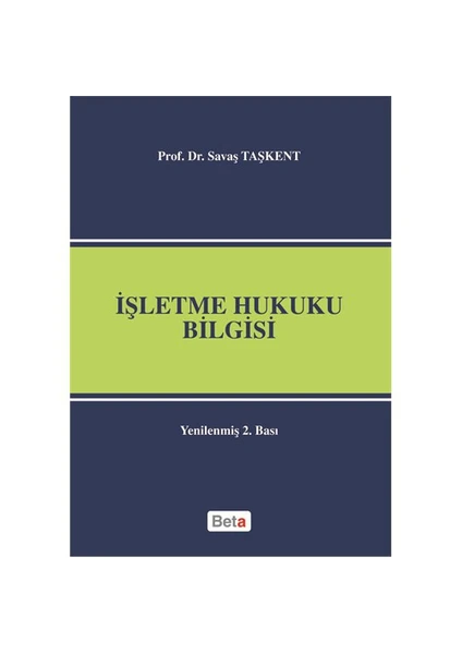 İşletme Hukuku Bilgisi - Savaş Taşkent