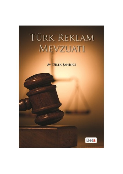Türk Reklam Mevzuatı-Dilek Şahinci