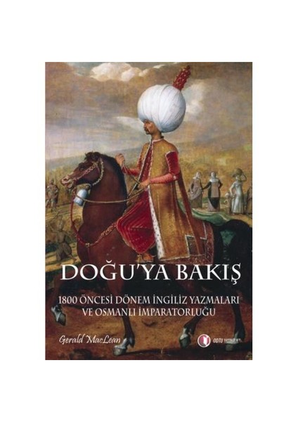 Doğu'ya Bakış
