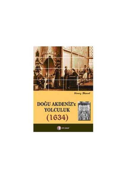 Doğu Akdeniz’e Yolculuk (1634)