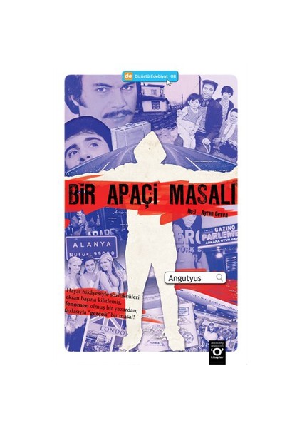 Bir Apaçi Masalı - Angutyus