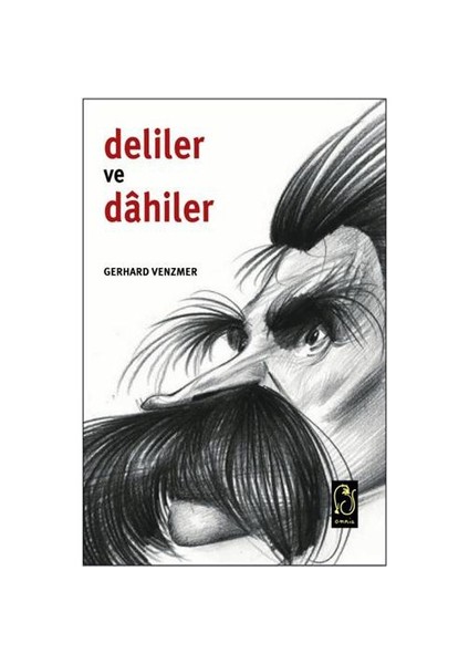 Deliler Ve Dahiler