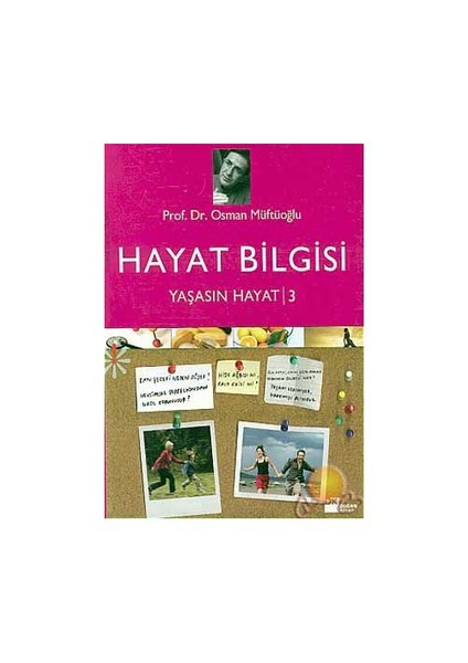 Hayat Bilgisi / Yaşasın Hayat 3-Osman Müftüoğlu