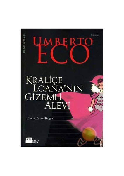 Kraliçe Loana'nın Gizemli Alevi - Umberto Eco