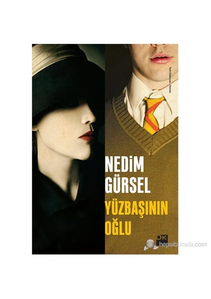 Yüzbaşının Oğlu - Nedim Gürsel