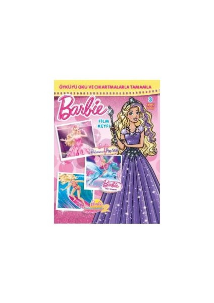 Barbie Film Keyfi (Çıkartmalı Öykü)