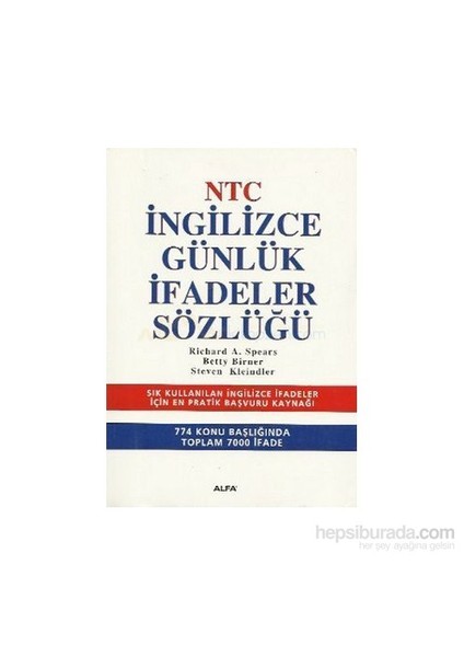 İngilizce Günlük İfadeler Sözlüğü-Richard A. Spears