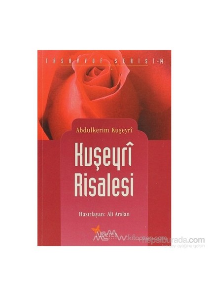 Kuşeyri Risalesi - Abdulkerim Kuşeyri