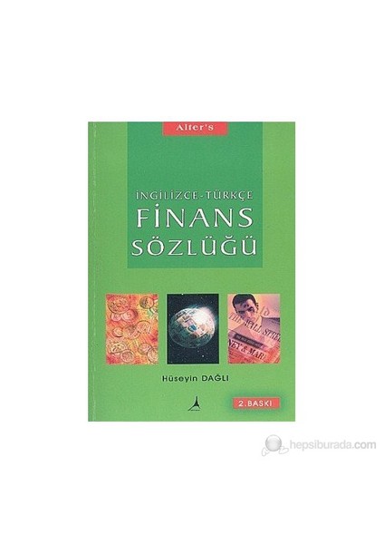 İngilizce - Türkçe Finans Sözlüğü-Hüseyin Dağlı