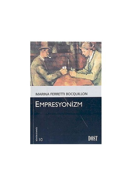 Empresyonizm-Marina Ferretti Bocquillon
