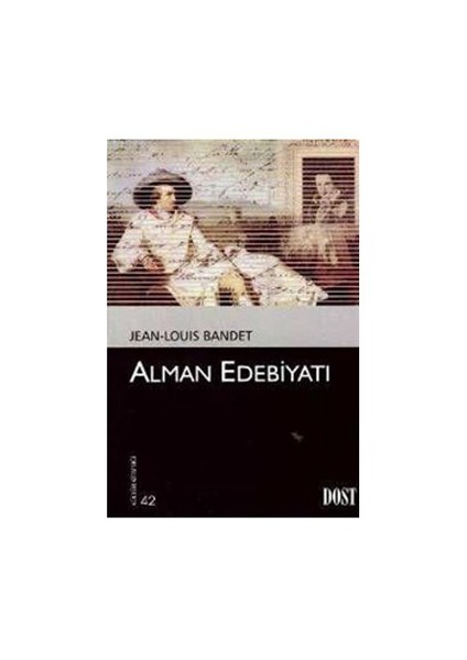 Alman Edebiyatı - Jean-Louis Bandet