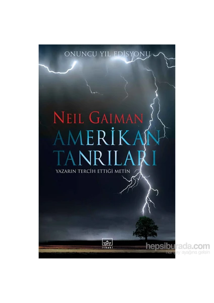 Amerikan Tanrıları Onuncu Yıl Edisyonu - Neil Gaiman