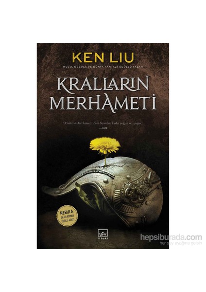 Kralların Merhameti - Ken Liu