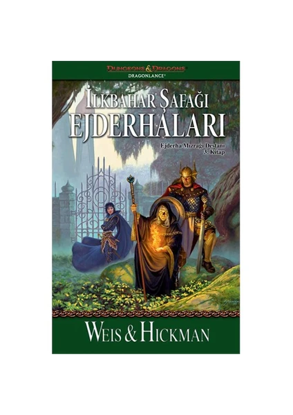 İlkbahar Şafağı Ejderhaları - Tracy Hickman