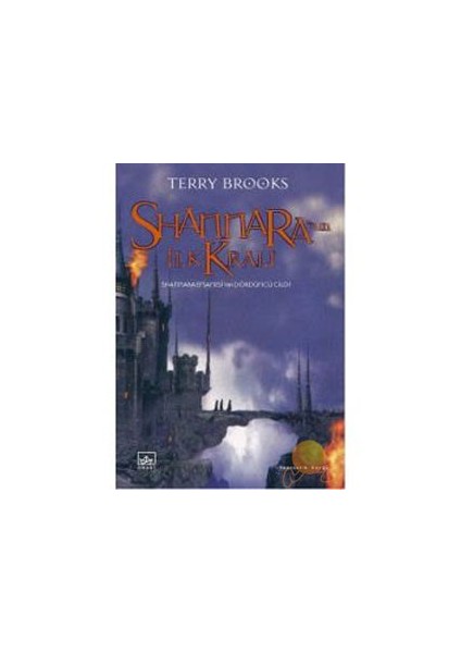 Shannara'nın İlk Kralı - Terry Brooks